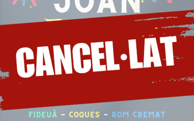 ATENCIÓ: CANCEL·LEM SANT JOAN