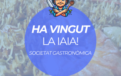 HA VINGUT LA IAIA: Societat Gastronòmica