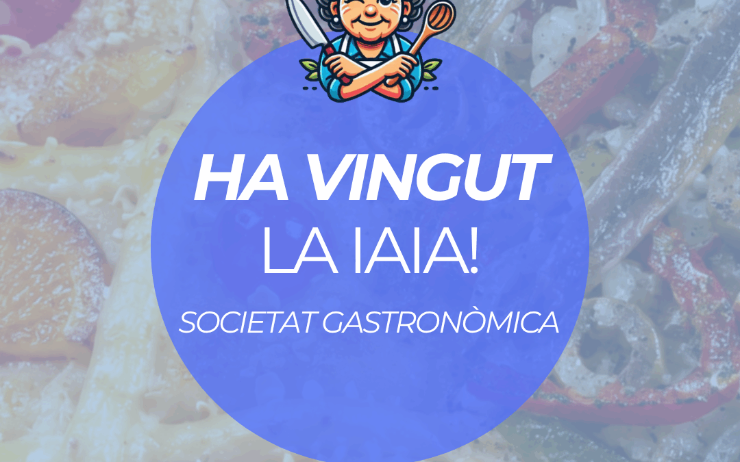 SOCIETAT GASTRONÒMICA AQUEST MES DE JUNY